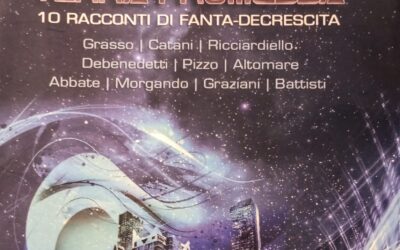 Decrescita e Narrativa: Terra Promessa – 10 racconti di fantadecrescita