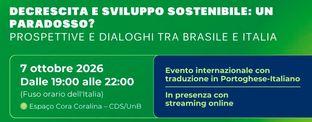 Decrescita e Sviluppo sostenibile: un paradosso ? Prospettive e dialogo Brasile-Italia