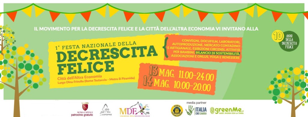 Prima Festa nazionale della Decrescita Felice